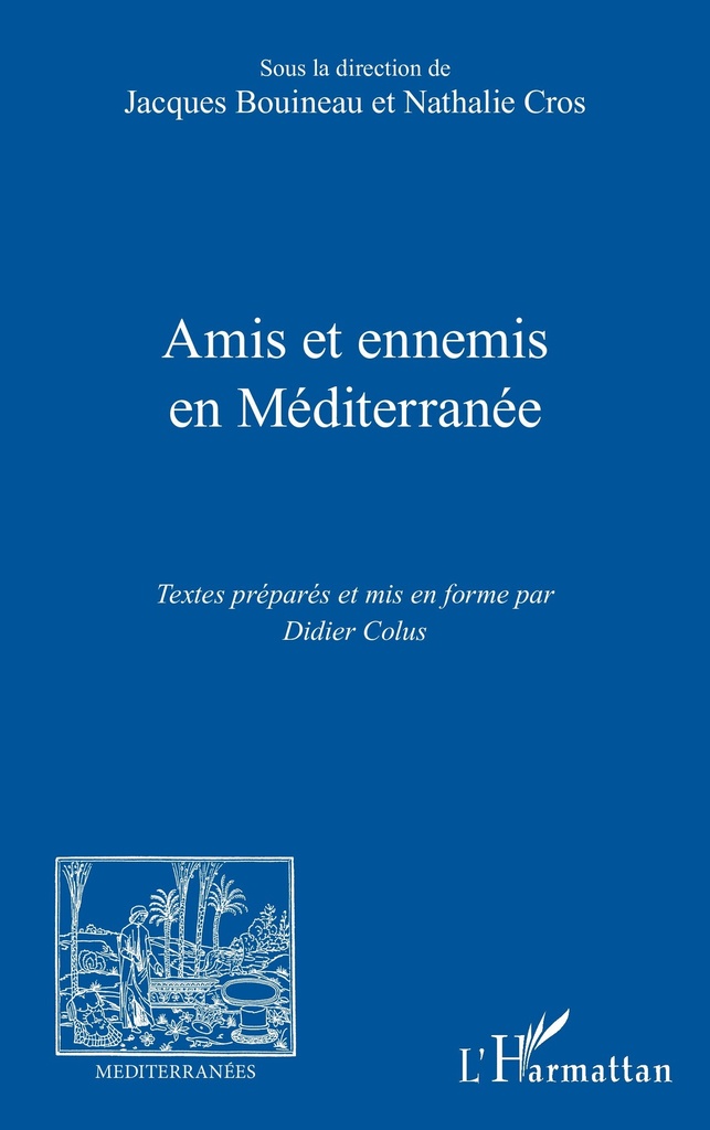 [9782336552620] Amis et ennemis  en Méditerranée