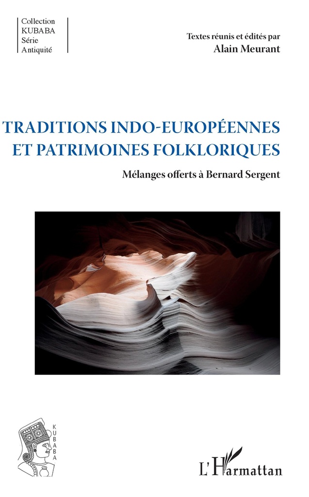 [9782343106557] Traditions indo-européennes et patrimoines folkloriques