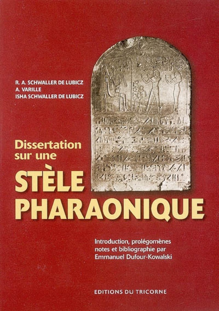 [9782829302770] Dissertation sur une stèle pharaonique