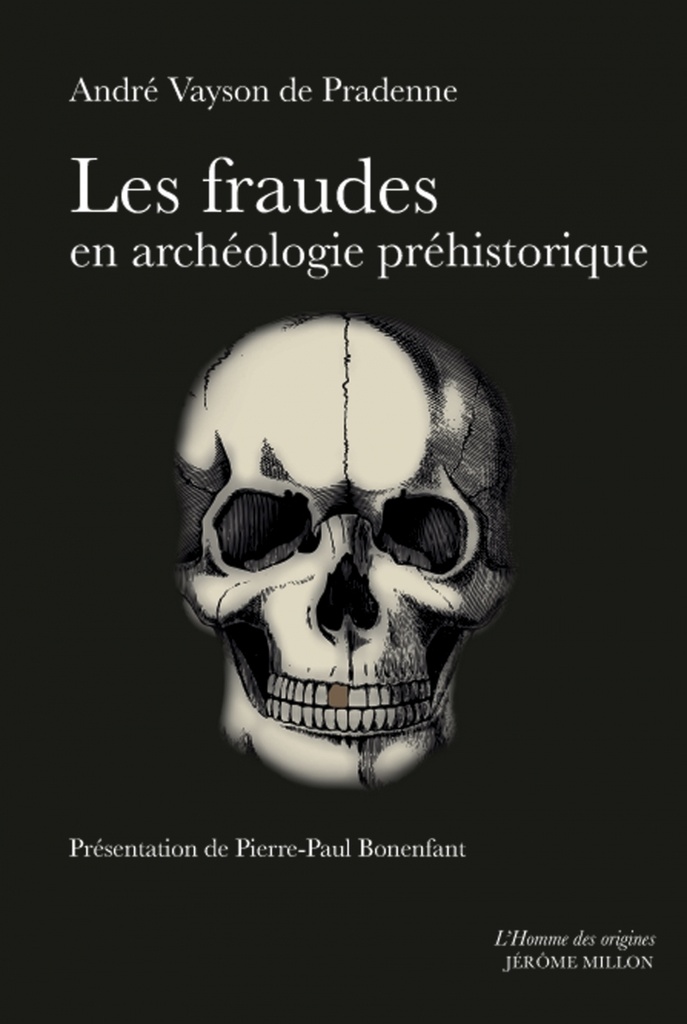 [9782841373505] LES FRAUDES EN ARCHEOLOGIE PREHISTORIQUE
