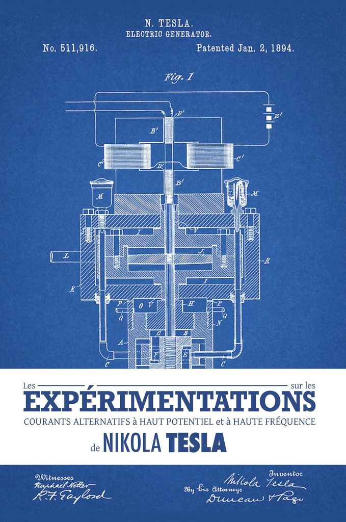[9781788945783] Expérimentations sur les courants alternatifs à haut potentiel et à haute fréquence de Nikola Tesla