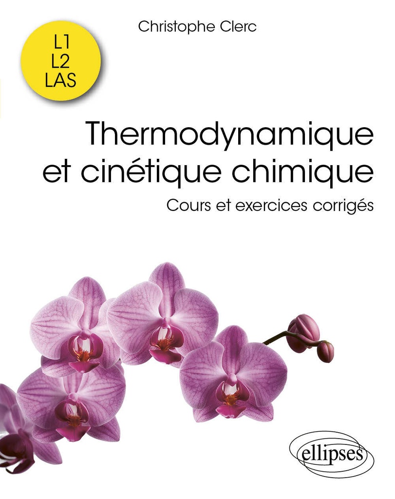 [9782340098152] Thermodynamique et cinétique chimique