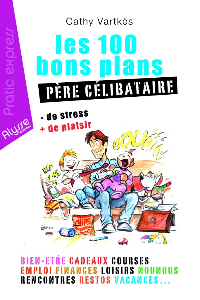 [9782362170065] Les 100 bons plans - Père célibataire