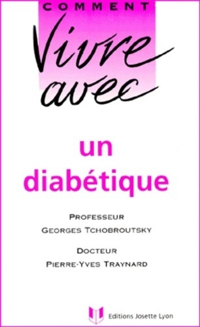 [9782843190315] Vivre avec un diabétique