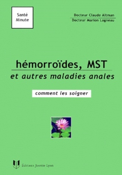 [9782843190346] Hemorroïdes, MST et autres maladies anales