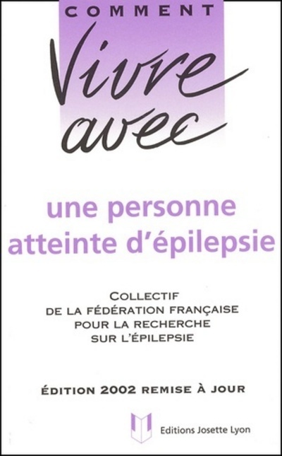 [9782843190544] Vivre avec une personne atteinte d'épilepsie