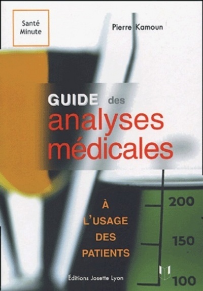 [9782843191060] Guide des analyses medicales a l'usage des patients