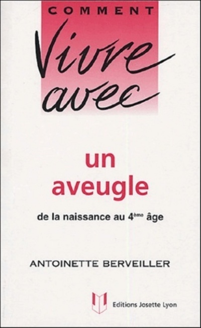 [9782843191145] Comment vivre avec un aveugle