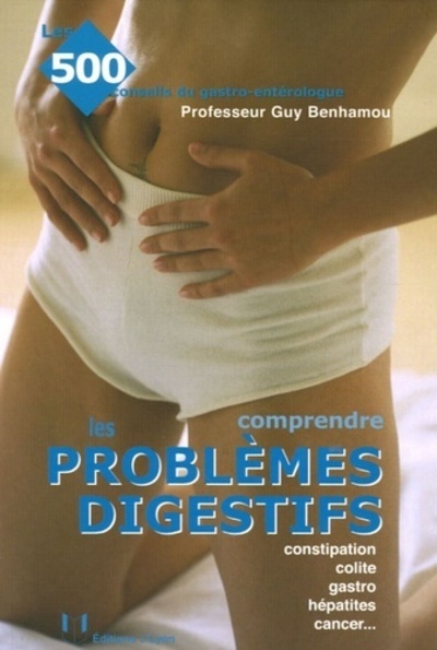 [9782843191176] Comprendre les problèmes digestifs