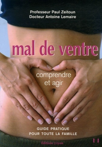 [9782843191565] Mal de ventre : comprendre et agir