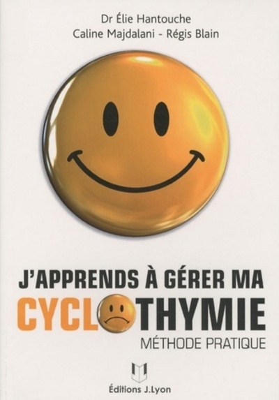 [9782843192159] J'apprends a gerer ma cyclothymie