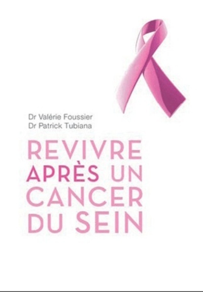 [9782843192494] Revivre après un cancer du sein