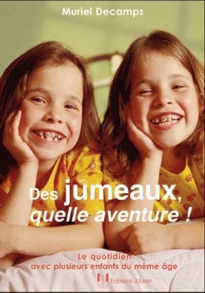 [9782843192500] Des jumeaux, quelle aventure !