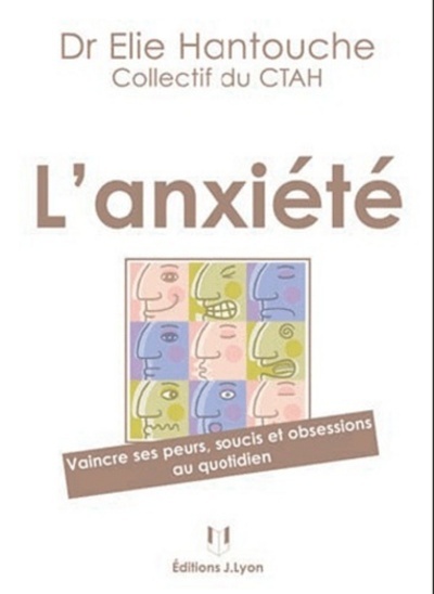 [9782843192548] L'anxiété - Vaincre ses peurs, soucis et obsessions au quotidien
