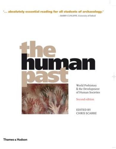 The Human Past (2d Ed.) /anglais