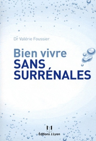 [9782843192678] Bien vivre sans surrénales