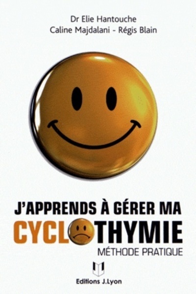 [9782843192722] J'apprends à gérer ma cyclothymie