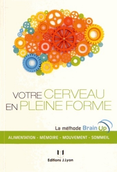 [9782843192920] Votre cerveau en pleine forme