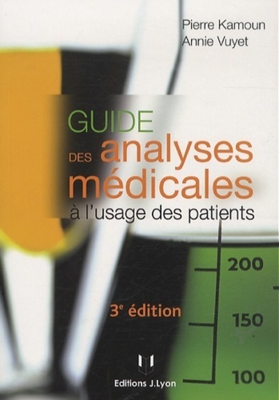 [9782843193033] Guide des analyses médicales à l'usage des patients