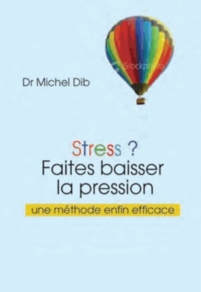[9782843193149] Stress ? - Faites baisser la pression