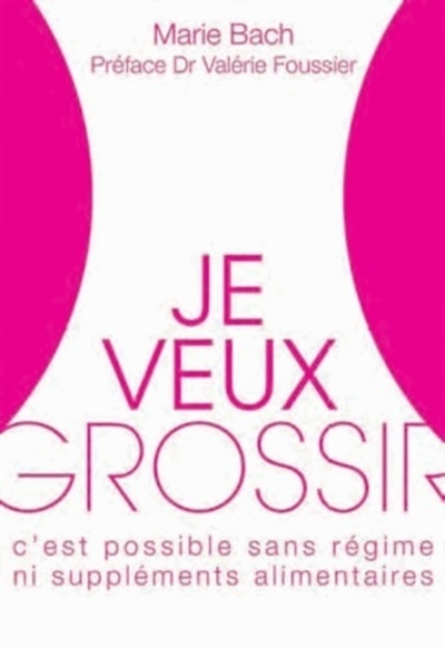 [9782843193156] Je veux grossir - Oui c'est possible !