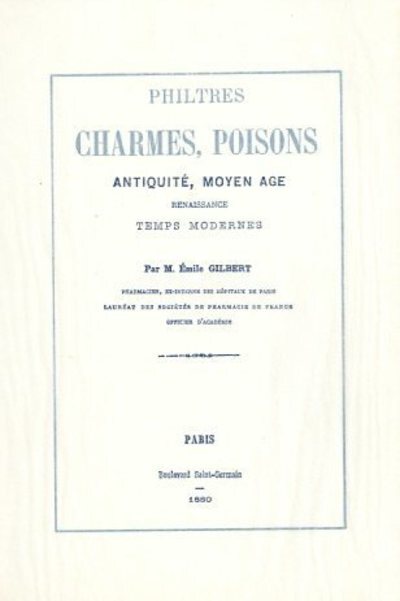 [9782865540457] Philtres, charmes et poisons