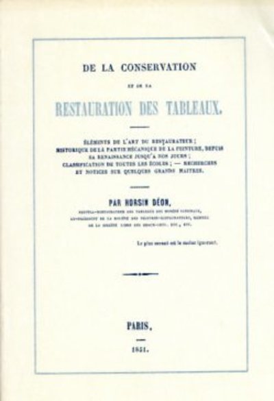 De la conservation et de la restauration des tableaux