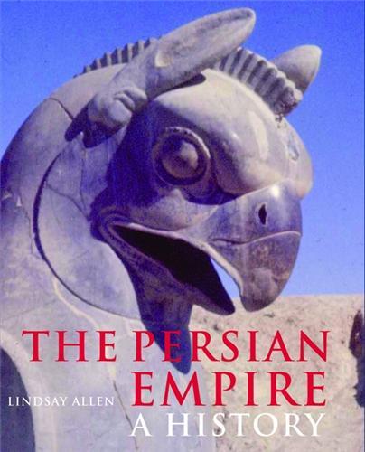 The Persian Empire A History /anglais