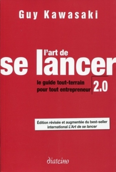 [9782354561864] L'art de se lancer - Le guide tout-terrain pour tout entrepreneur