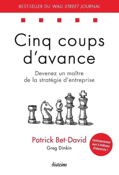 [9782354564131] Cinq coups d'avance - Devenez un maître de la stratégie d'entreprise