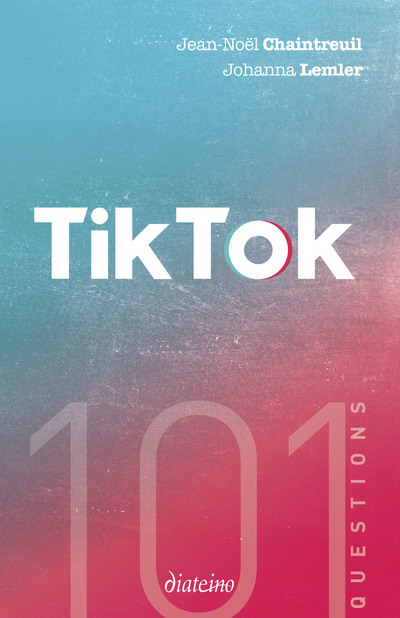 [9782354564964] 101 questions sur TikTok