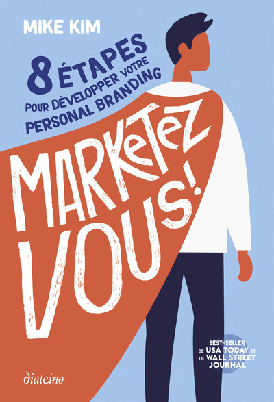 [9782354565206] Marketez-vous ! - 8 étapes pour développer votre personal branding