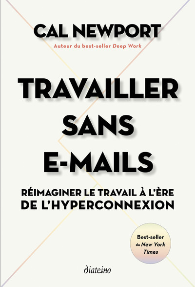 [9782354565275] Travailler sans E-mails