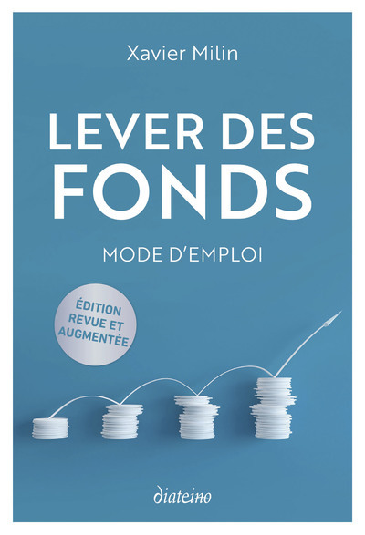[9782354566371] Lever des fonds - Mode d'emploi