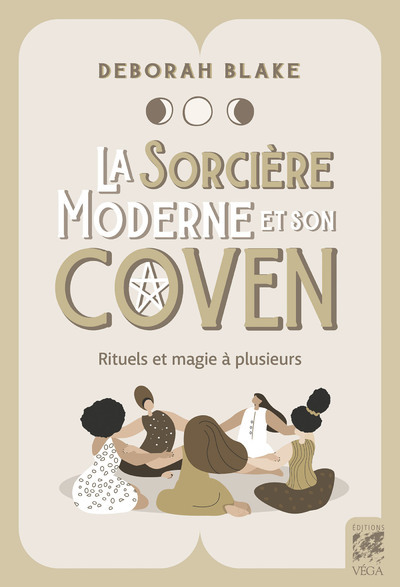 [9782381353746] La sorcière moderne et son coven - Rituels et magie à plusieurs