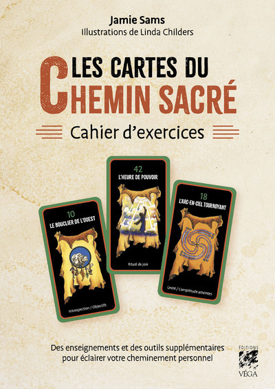 [9782381353906] Les Cartes du Chemin sacré - Cahier d'exercices - Enseignements et outils supplémentaires pour éclairer votre cheminement personnel