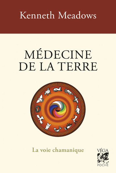 [9782381354040] Médecine de la Terre - La voie chamanique