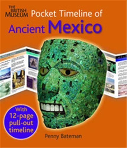 [9780714131382] Ancient Mexico (Pocket Timeline) /anglais