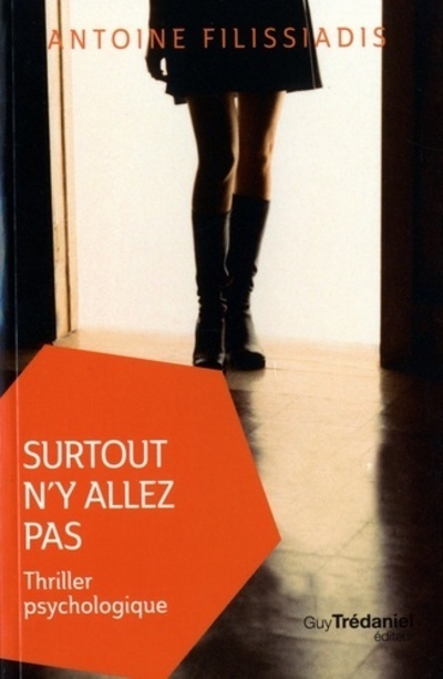 [9782813218636] Surtout n'y allez pas (Poche)