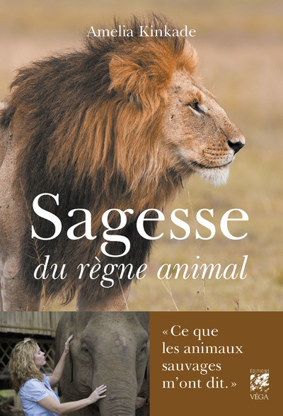 [9782381351636] Sagesse du règne animal - Ce que les animaux sauvages m'ont dit