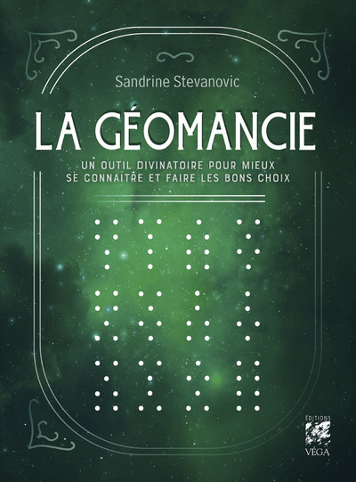 [9782381352824] La géomancie - Un outil divinatoire pour mieux se connaître et faire les bons choix