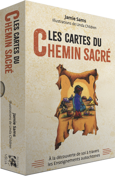 [9782381353067] Les cartes du Chemin Sacré - A la découverte de soi à travers les Enseignements autochtones