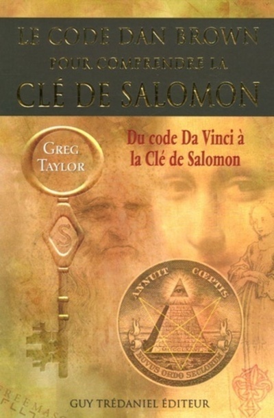 [9782844456472] Le code Dan Brown pour comprendre la clé de Salom on