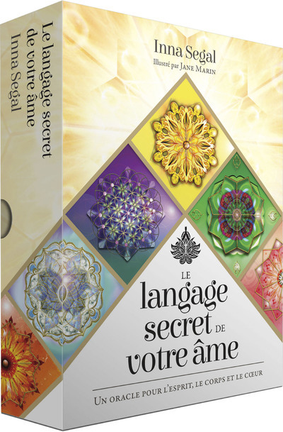 [9782381353272] Le langage secret de votre âme - Un oracle pour l'esprit, le corps et le coeur