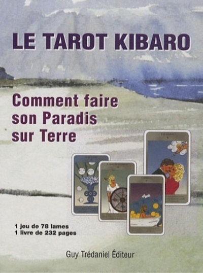 [9782813202024] Coffret Le tarot Kibaro - Le tarot Kibaro, commentfaire le paradis sur Terre