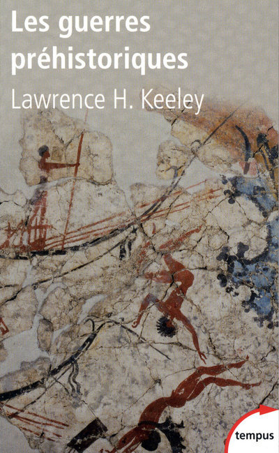 [9782262029890] Les guerres préhistoriques