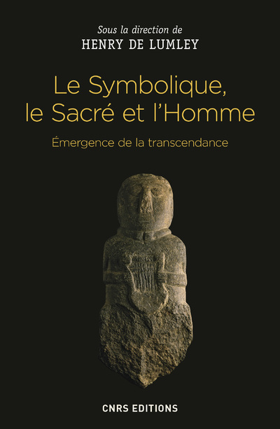 [9782271120311] Le Symbolique, le Sacré et l'Homme. Emergence de la transcendance