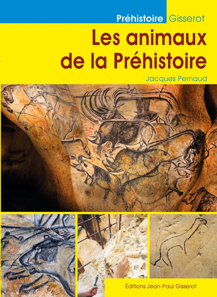 [9782755808421] Les animaux de la Préhistoire