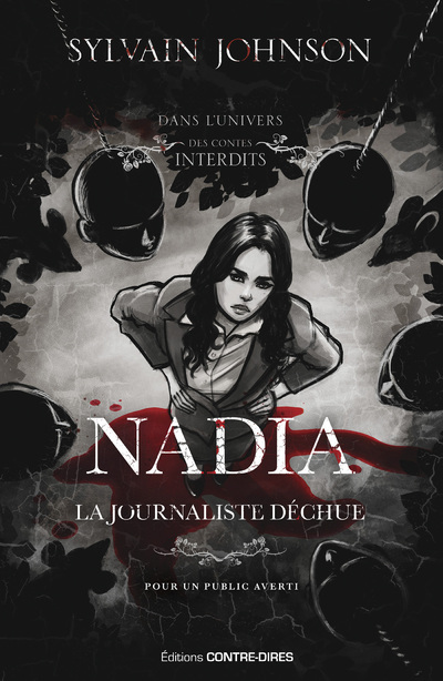 [9782849338179] Nadia, la journaliste déchue