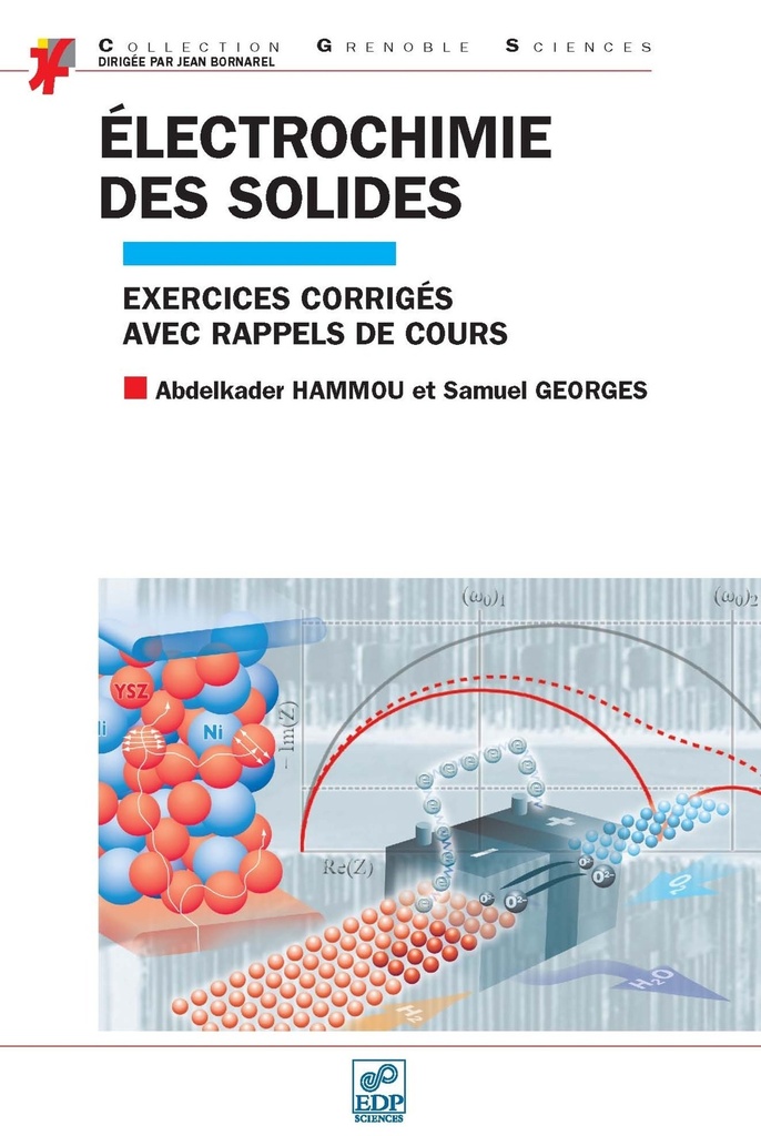 [9782759806584] Électrochimie des solides exercices corrigés avec rappels de cours
